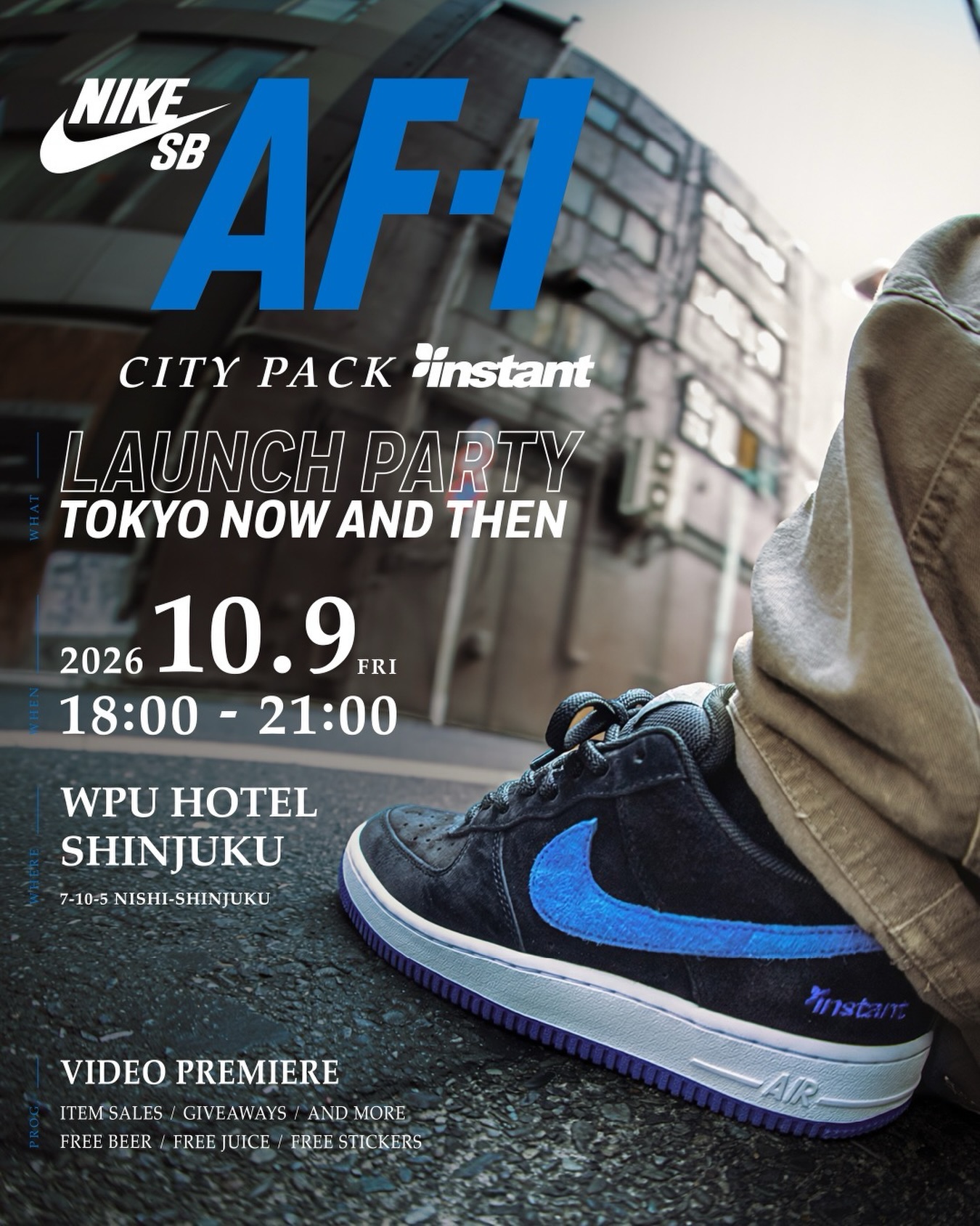 instant presents NIKE SB AF-1 City Pack Launch Party"Tokyo Now And Then"🗓️10.9 FRI 18:00 - 21:00WPÜ GALLERY SHINJUKU(@wpushinjuku)Free Entry@nikesb@nikesbdojo#nikesb #af1 #citypack #instantskateboards #instantskateshop
